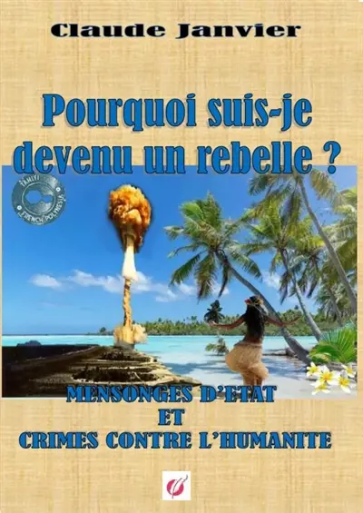 Pourquoi suis-je devenu un rebelle ?
