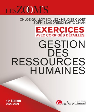 Gestion des ressources humaines : exercices avec corrigés détaillés : 2020-2021