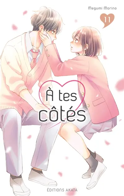 A tes côtés. Vol. 11
