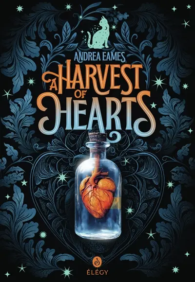 A Harvest of Hearts - Andrea Eames