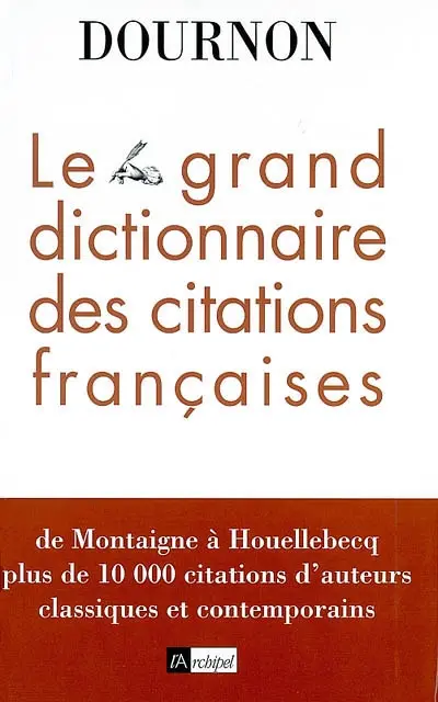 Le grand dictionnaire des citations françaises