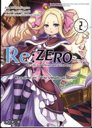 Re:Zero : Re:Life in a different world from zero : deuxième arc, une semaine au manoir. Vol. 2
