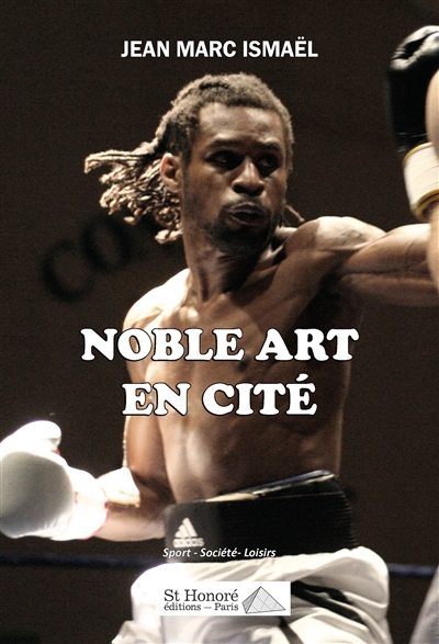 Noble art en cité