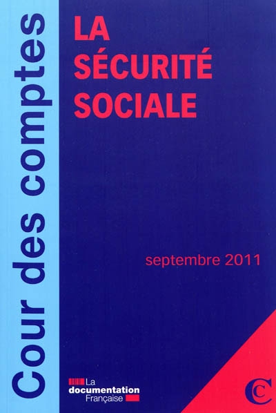 La sécurité sociale : septembre 2011