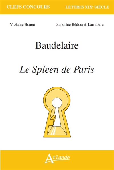 Baudelaire, Le spleen de Paris