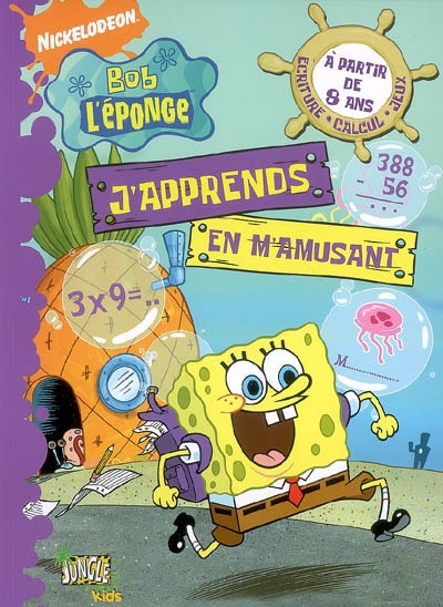 Bob l'éponge : j'apprends...