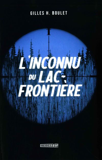 L'inconnu du Lac-Frontière