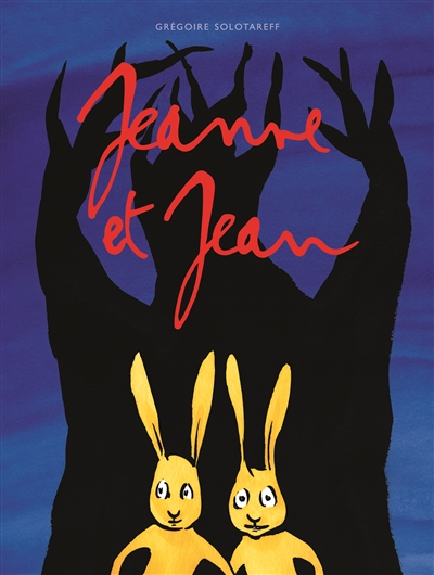 Jeanne et Jean