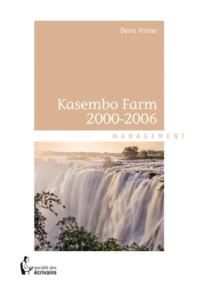 Kasembo Farm 2000-2006 : management