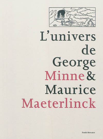 L'univers de George Minne & Maurice Maeterlinck