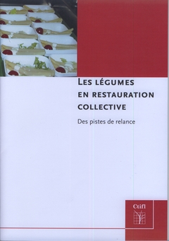 Les légumes frais en collectivité : des pistes de relance