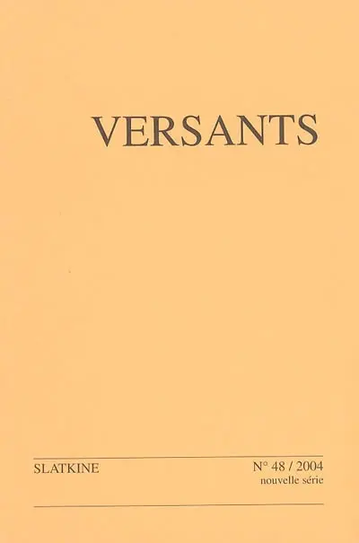 Versants, n° 48. Littérature, des valeurs à l'éthique