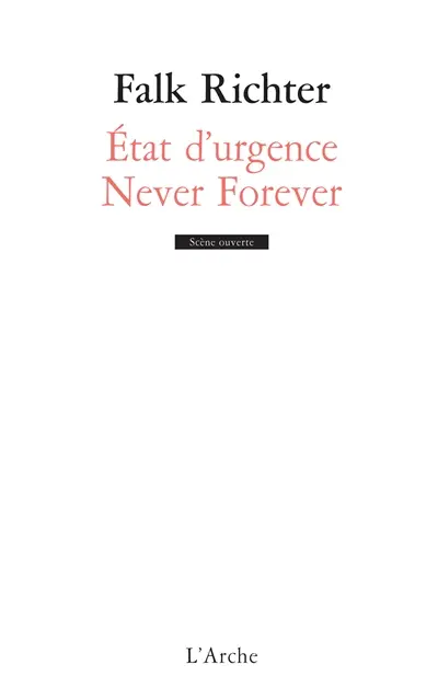 Etat d'urgence. Never Forever