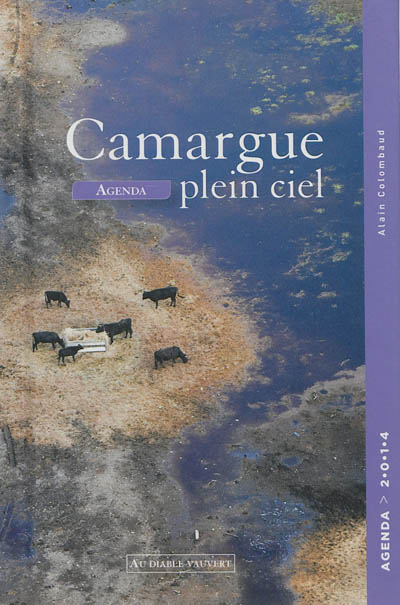 Camargue plein ciel : agenda 2014