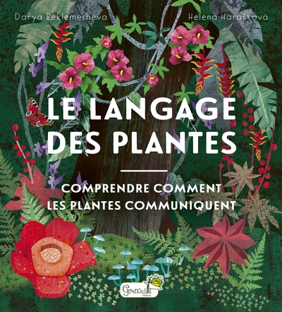 Le langage des plantes : comprendre comment les plantes communiquent