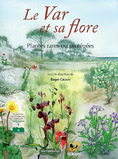 Le Var et sa flore : plantes rares ou protégées