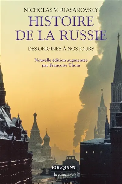 Histoire de la Russie : des origines à nos jours