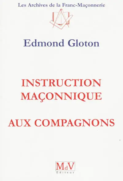 Instruction maçonnique aux compagnons