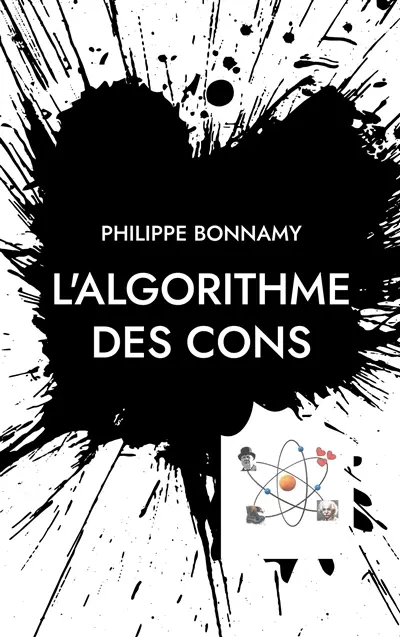 L'Algorithme des cons