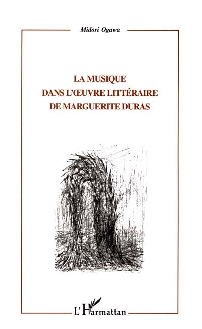 La musique dans l'oeuvre littéraire de Marguerite Duras