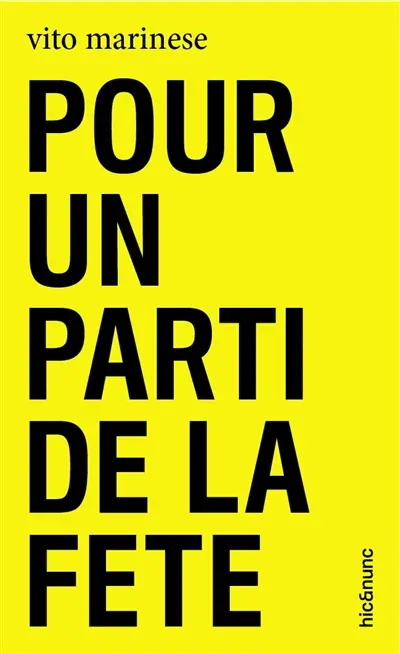 Pour un parti de la fête