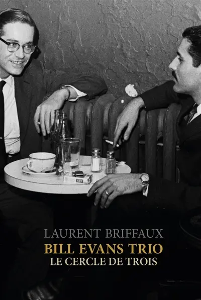 Bill Evans Trio : le cercle de trois