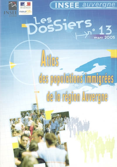 Atlas des populations immigrées de la région Auvergne