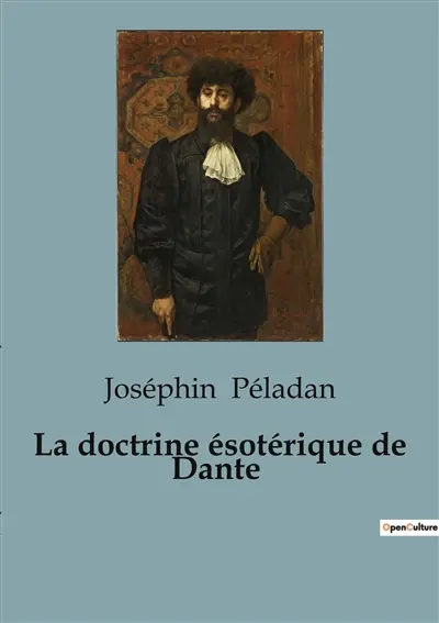 La doctrine ésotérique de Dante