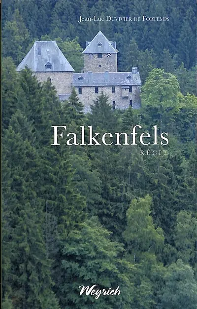 Falkenfels : récit