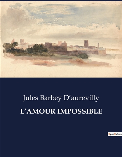 L’AMOUR IMPOSSIBLE