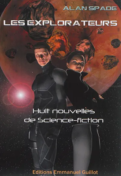 Les explorateurs : huit nouvelles de science-fiction