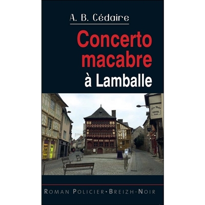 Concerto macabre à Lamballe