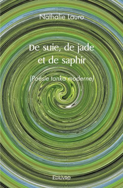 De suie de jade et de saphir