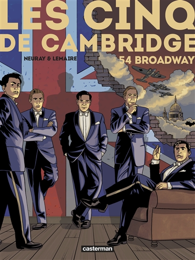 Les cinq de Cambridge. Vol. 2. 54 Broadway