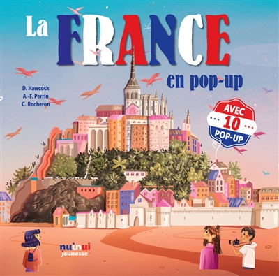 La France en pop-up : avec 10 pop-up