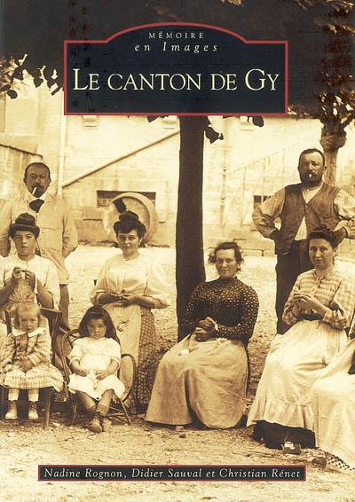 Le canton de Gy