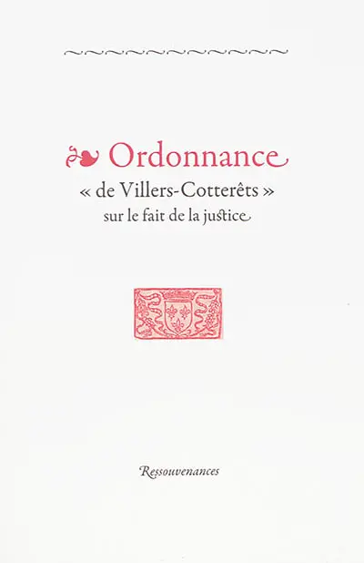 Ordonnance de Villers-Cotterêts sur le fait de justice