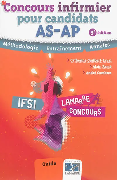 Concours infirmier pour candidats AS-AP : méthodologie, entraînement, annales