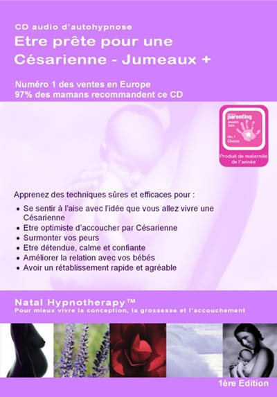 Etre prête pour une césarienne (jumeaux et plus) : programme audio d'autohypnose