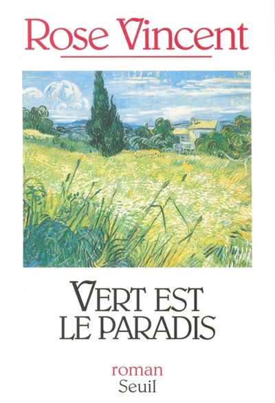 vert est le paradis