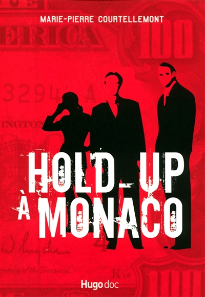 Hold-up à Monaco
