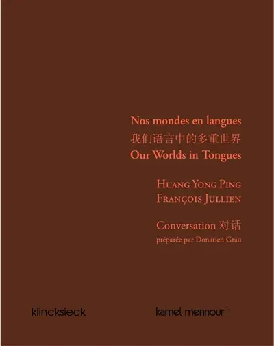 Nos mondes en langues. Our worlds in tongues