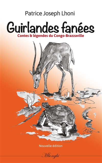 Guirlandes fanées : Contes & légendes du Congo Brazzaville