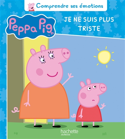 peppa pig. je ne suis plus triste