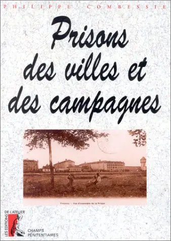 Prisons des villes et des campagnes