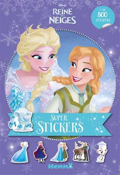 La reine des neiges : super stickers