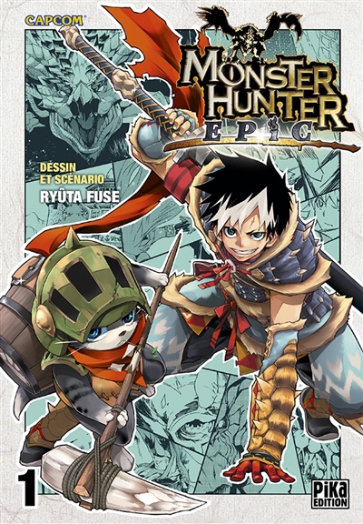 Monster hunter epic. Vol. 1