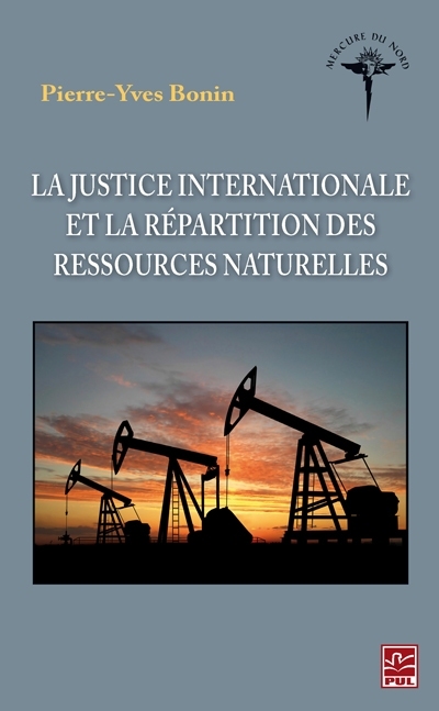 La justice internationale et le partage des ressources naturelles