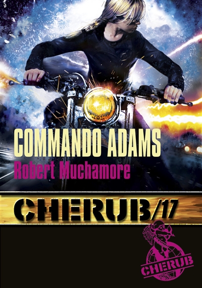 Cherub. Vol. 17. Commando Adams