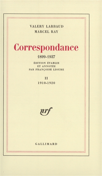correspondance 1899-1937. vol. 2. 1910-1920